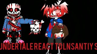 undertale react to lnsantiy sans vs chara [upl. by Dylane51]