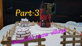 How to make a beautiful snow villageartdiyartandcraftpapercraftsmusiccraft [upl. by Nob]