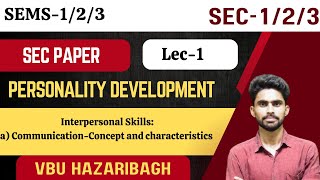 SEMS123  Sec123 VBU  Personality Development  Lec1 vbuhazaribagh jhexamplex [upl. by Alfi]