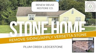 Remove aluminum siding  Versetta Stone application on home [upl. by Igenia]