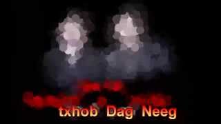 Hluav taws txhob dag neeg [upl. by Zinck]