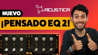 Acustica Audio Pensado EQ 2  El sonido de Dave Pensado a tu alcance 🤯 [upl. by Elvyn]