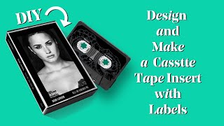 DIY design and make a cassette tape insert with labels templates included [upl. by Oniskey623]