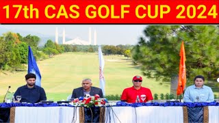 17th CAS Golf cup 2024 starts at Islamabad [upl. by Tnilf]