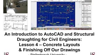 Introduction to AutoCAD amp Structural Draughting for Civil Engineers Tutorial 4  Concrete Layouts [upl. by Cacilie]