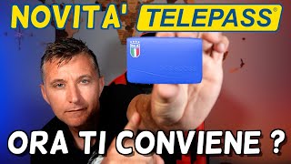 NOVITA TELEPASS ORA CONVIENE  Nuove offerte e nuovo prezzo Pay per use [upl. by Bertha]