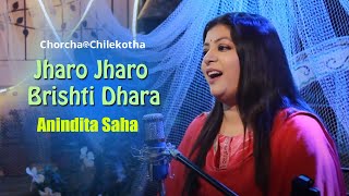 Jharo Jharo Brishti Dhara  Anindita Saha I Bengali Modern I Chandan Raychowdhury [upl. by Kloster]