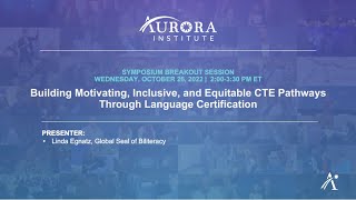 Building Motivating Inclusive and Equitable CTE Pathways Through Language Certification [upl. by Craig]