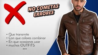 CHAQUETAS DE CUERO → Como combinar y vestirlas  muchos OUTFITS para hombre [upl. by Maggy956]