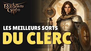 Meilleurs sorts du Clerc  Baldurs Gate 3 [upl. by Enetsirk]