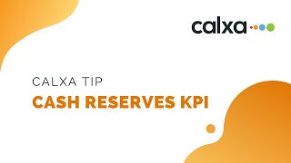 Cash Reserves KPI [upl. by Iand774]