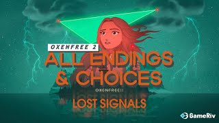 ALL ENDINGS OXENFREE 2 LOST SIGNALS BAD GOOD SECRET ENDING 2023 [upl. by Mcgregor82]