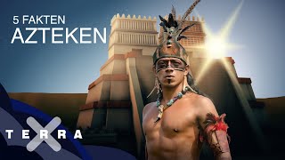 Die Azteken – 5 erstaunliche Fakten  Terra X [upl. by Ulla]