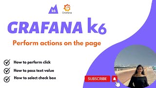 k6  How to perform Click Checkbox Selection and Text Value Pass using k6 [upl. by Culley]