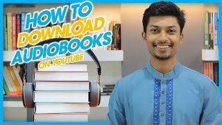 Free Audiobook Channels on Youtube  অডিওবুক  Sadman Sadik সাদমান সাদিক [upl. by Haelem146]