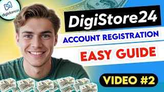 Digistore24 Account Registration Process  Digistore24 Affiliate Marketing Complete Course Part2 [upl. by Eenitsed667]