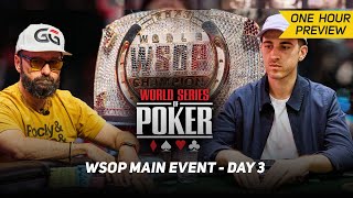 WSOP Main Event Day 3 with Daniel Negreanu amp Koray Aldemir PREVIEW [upl. by Ejrog799]