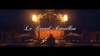 Le Grand Réveillon  Château de Champs sur Marne  2019 [upl. by Aundrea636]