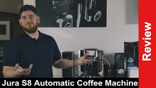 Review Jura S8  Best Automatic Coffee Machines For Home 2021 [upl. by Aradnahc318]