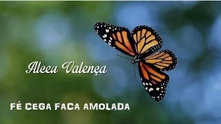 Fé Cega Faca Amolada Alceu Valença legendado HD [upl. by Silvain]