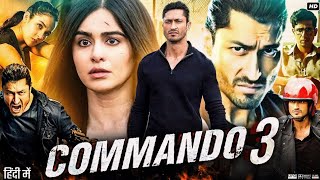 Commando 3 Full Movie  Vidyut Jammwal  Adah Sharma  Angira Dhar  Gulshan  Review amp Facts HD [upl. by Sixel]