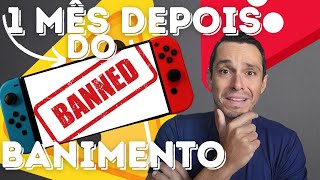 NINTENDO SWITCH BANIDO UM MÊS DEPOIS [upl. by Dubois308]