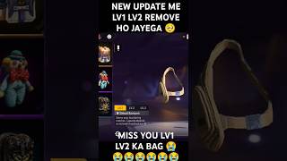 IMPOSSIBLE 🗿🍷 NEW UPDATE ME LV1 LV2 KA BAG REMOVE HO JAYEGA 😭freefire shorts [upl. by Trilby]