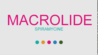 Macrolide en odontologie  spiramycine [upl. by Wandis481]