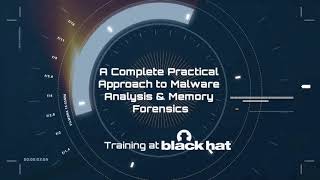 Malware Analysis amp Memory Forensics Black Hat Training Promotional Video [upl. by Ramas464]