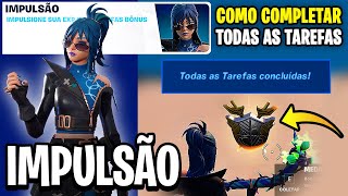 COMO COMPLETAR TODAS AS MISSÕES TAREFAS IMPULSÃO TEMPORADA 1 CAPÍTULO 5  Fortnite [upl. by Akenna935]