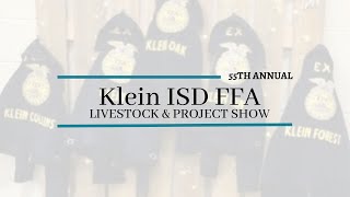 55th Annual Klein ISD FFA Livestock and Project Show Auction [upl. by Ferdie373]