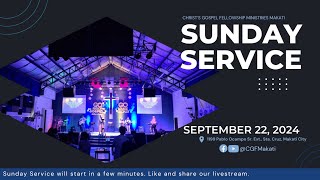 Sunday Service  September 22 2024  Christs Gospel Fellowship Ministries CGFM Makati [upl. by Alehs229]