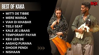 Best Of Kaka  Kaka New Songs  Kaka All Songs  New Punjabi songs 2023 kaka [upl. by Paynter]