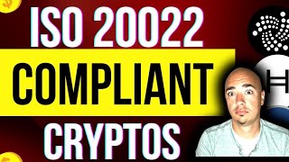 ISO 20022 Crypto Revolution Top Compliant Coins amp Tokens to Watch [upl. by Chauncey]