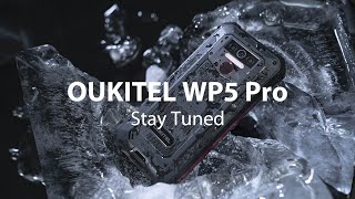 Meet Oukitel WP5 Pro on June 29 Join the Giveaway Now [upl. by Putnam]