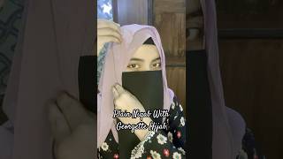 Plain Niqab With Georgette Hijab🫶🏻 shorts hijabpage hijabshopping niqab islamicvideo [upl. by Bobina]