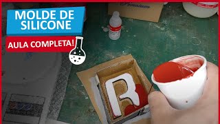 Como fazer Moldes de Silicone de um jeito extremamente simples Aula completa [upl. by Haem18]