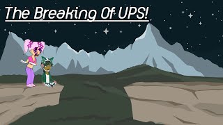 The Breaking of Ups REUPLOAD ORIGINAL VIDEO BY GREEN DEMON PRODUCTIONS [upl. by Nothsa189]