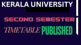 Kerala University Degree Second Semester Timetable Published Latest updates [upl. by Rothschild880]