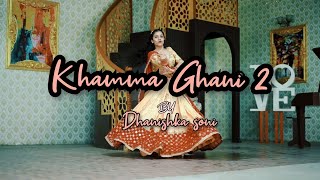 Ghanni khamma  2 By Dhanishka Soni  Anchal Bhatt  Sandeep Dadhich  SP Jodha [upl. by Roydd]