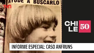 Informe Especial Caso Anfruns  Chile50 [upl. by Ethelred]