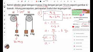 menghitung percepatan percepatan sudut dan tegangan tali pada katrol silinder pejal [upl. by Burner]