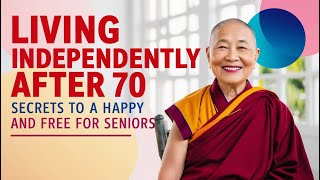 Living Independently After 70 Secrets to a Happy and Free Life for Seniors [upl. by Bowerman363]