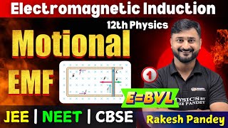 Motional EMF In A Conductor  Electromagnetic Induction Class 12  12th Physics  Rakesh Pandey [upl. by Barbey]