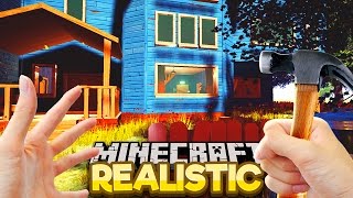 Realistic Minecraft  SNEAKING INTO HELLO NEIGHBOURS HOUSE [upl. by Nyliak399]