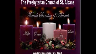 Sunday December 24th Service Fourth Sunday of Advent [upl. by Ahsenra]