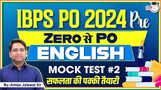 IBPS PO 2024 English Mock Test  IBPS PO Mock Test 2  IBPS PO Preparation 2024  Aman Jaiswal [upl. by Blondelle699]