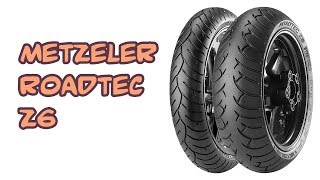 Metzeler Roadtec Z6 Sport Touring Tires RP Tire Reviews [upl. by Enelez]