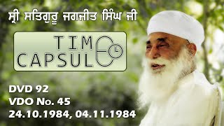 Old Recording  DVD 92  VDO No45  24101984 04111984  Sri Satguru Jagjit Singh Ji  Namdhari [upl. by Enorahs263]