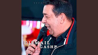 DJEMAIL GASHI SAR TE BISTRAV TUT CAJE [upl. by Constantine804]